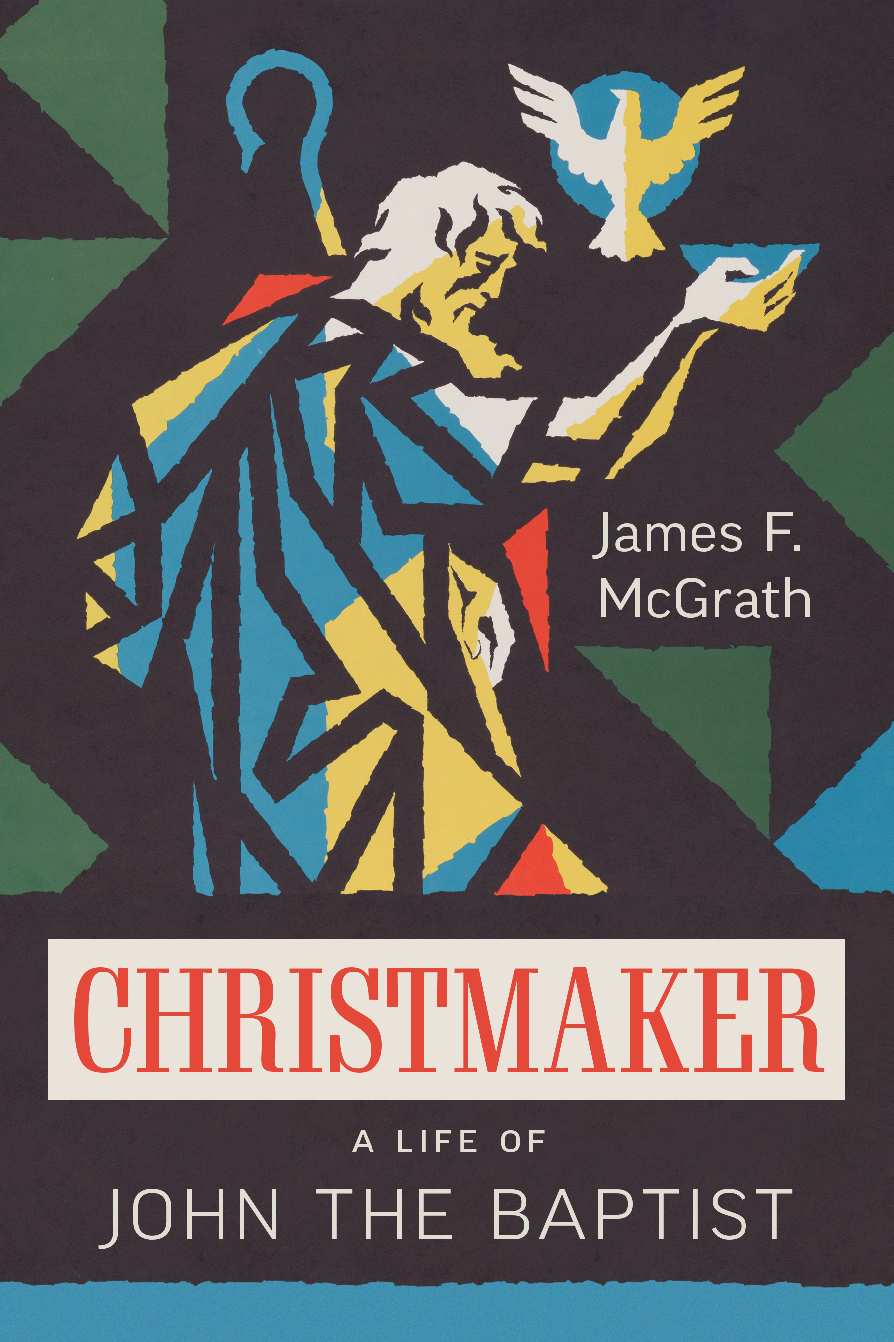 Christmaker by James F. McGrath
