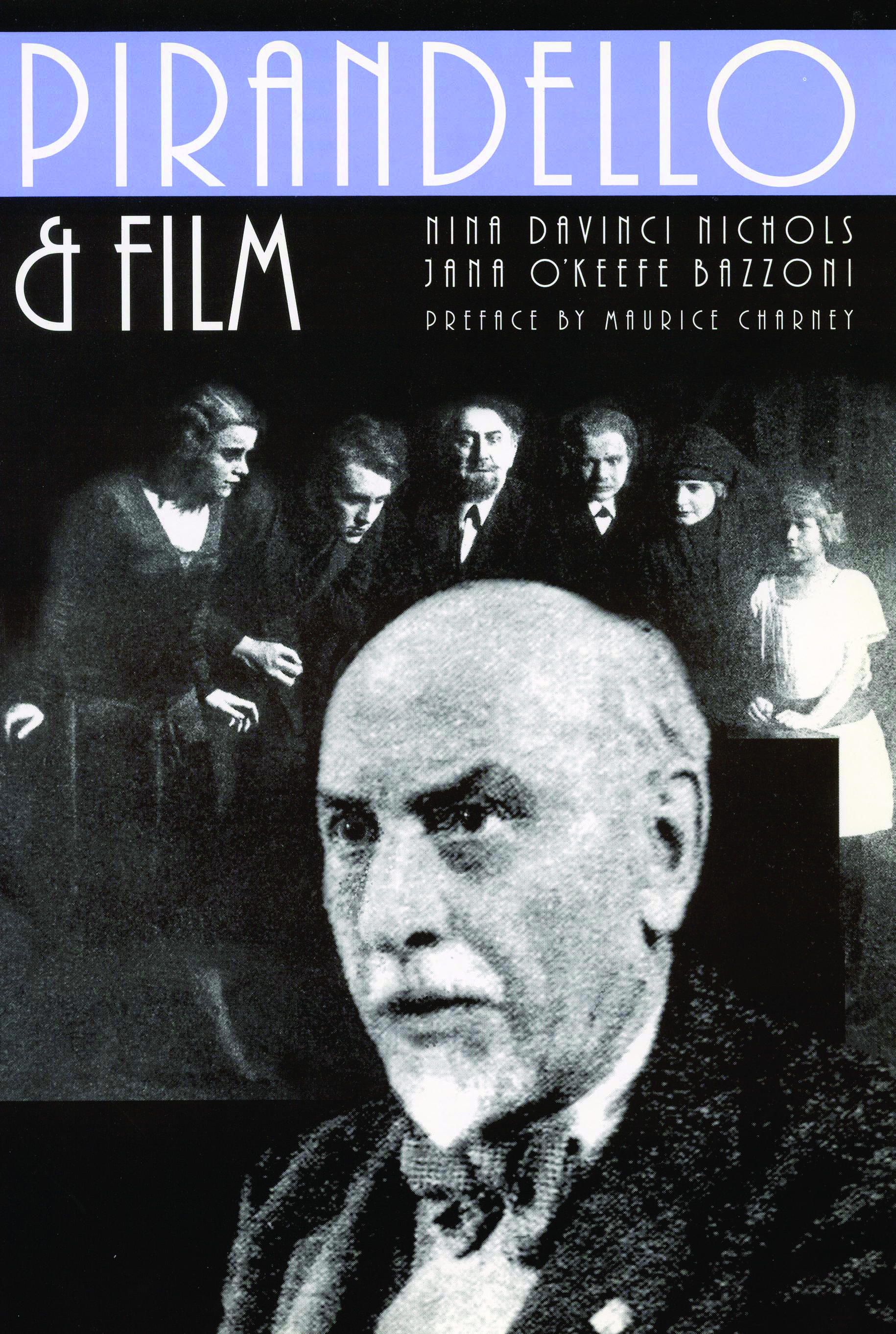Pirandello and Film by Nina da Vinci Nichols