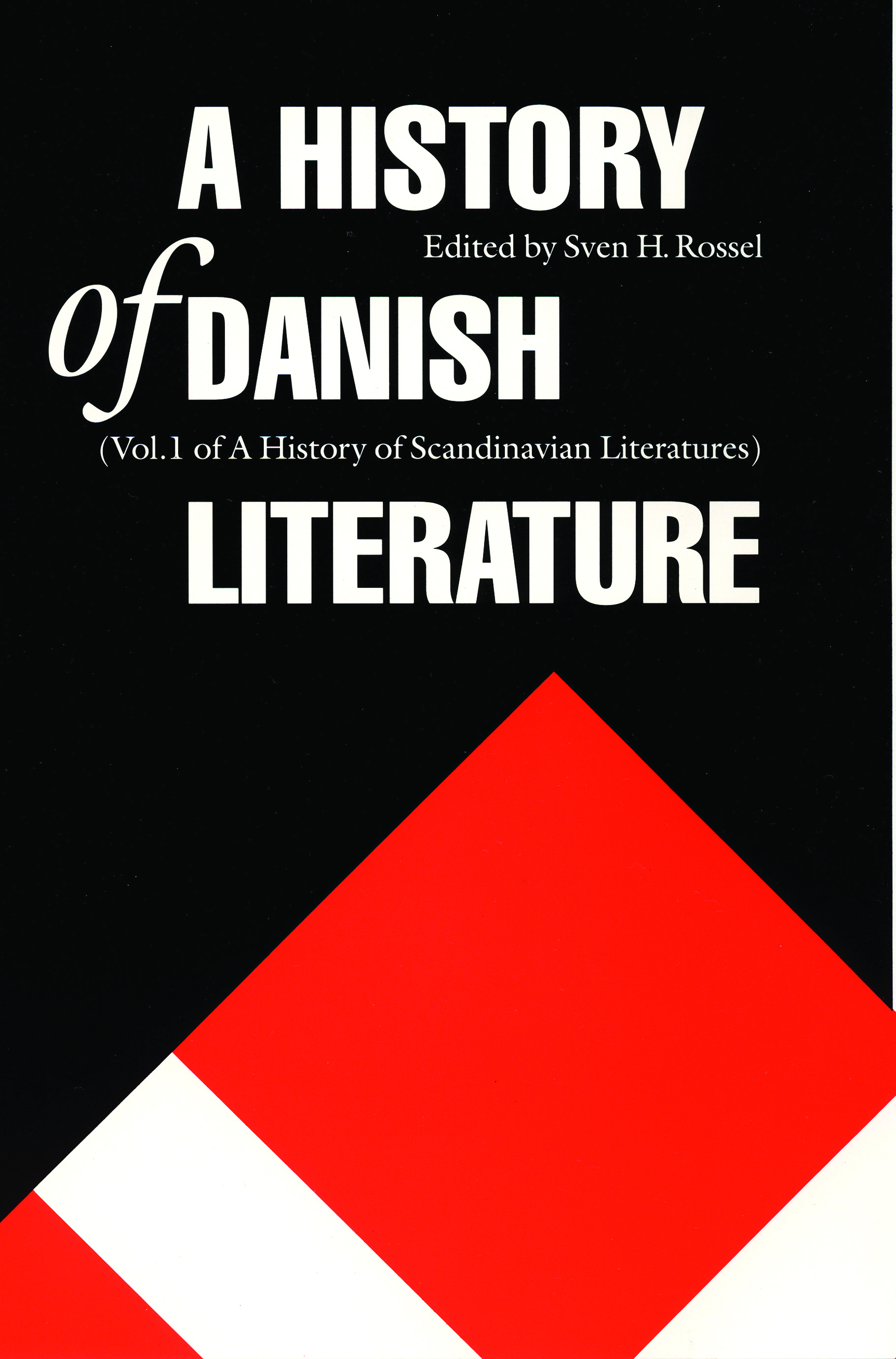 A History of Danish Literature by Sven H. Rossel