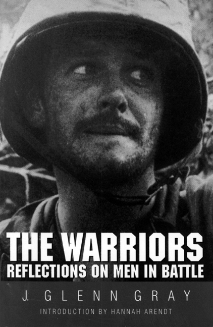 The Warriors by J. Glenn Gray