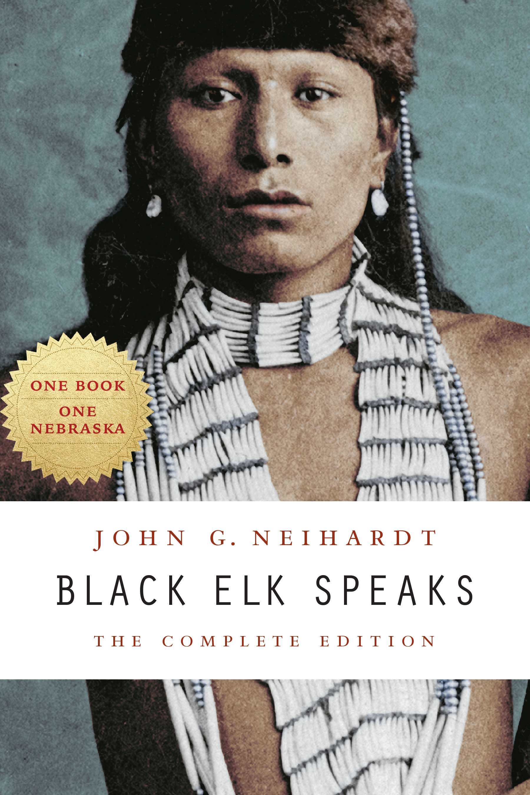 Black Elk Speaks by John G. Neihardt