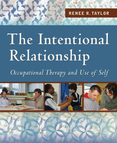 Intentional Relationship by Renee R. Taylor
