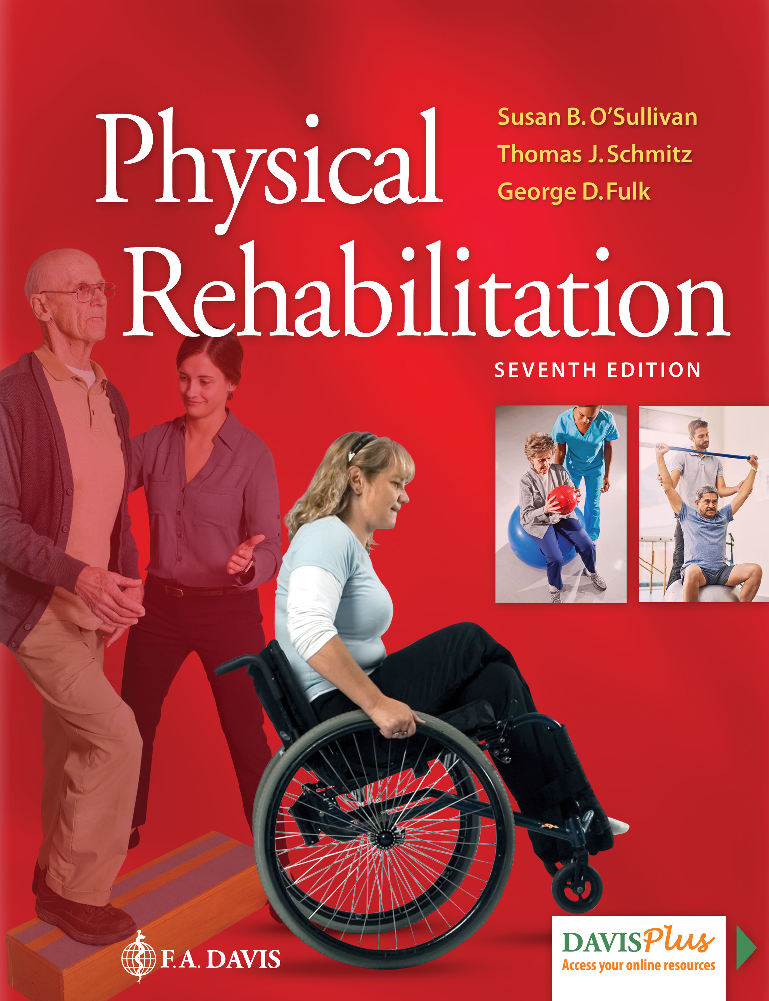 Physical Rehabilitation by Susan B. O'Sullivan