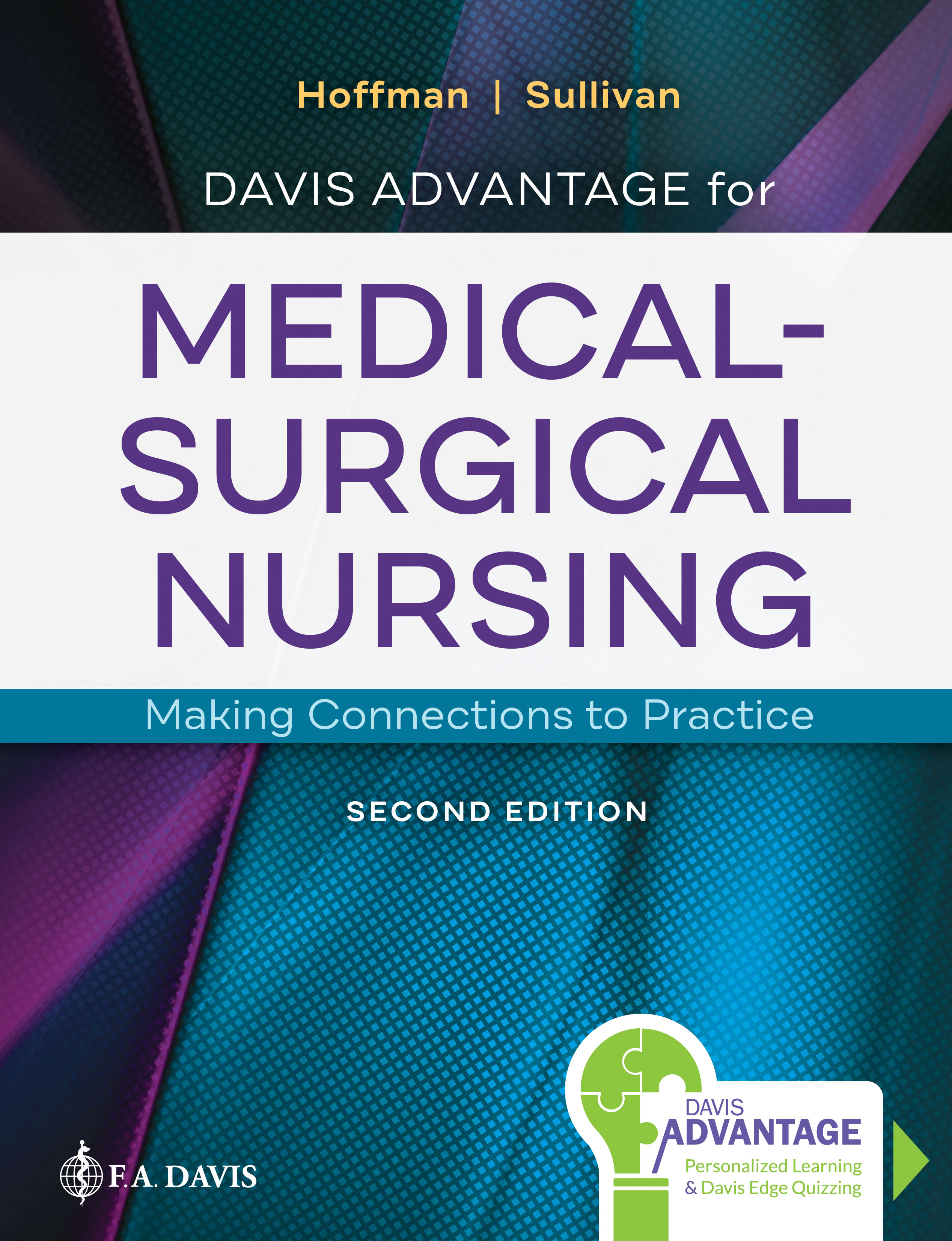 Davis Advantage for Medical-surgical Nursing by Janice J. Hoffman