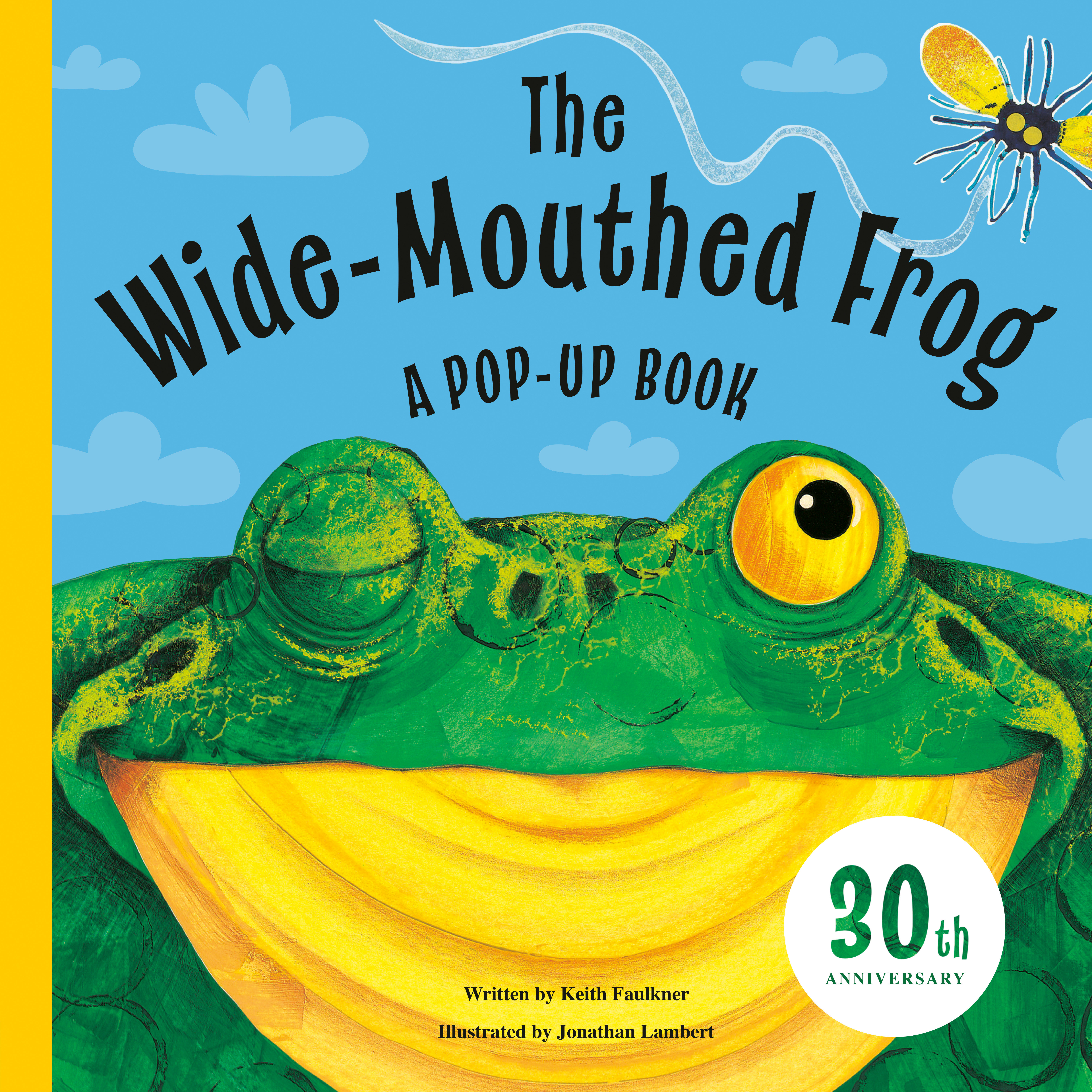 The Wide-mouthed Frog by Keith Faulkner