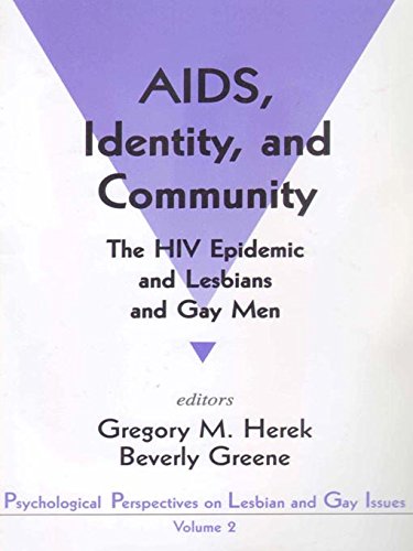 AIDS, Identity, and Community by Gregory M Herek