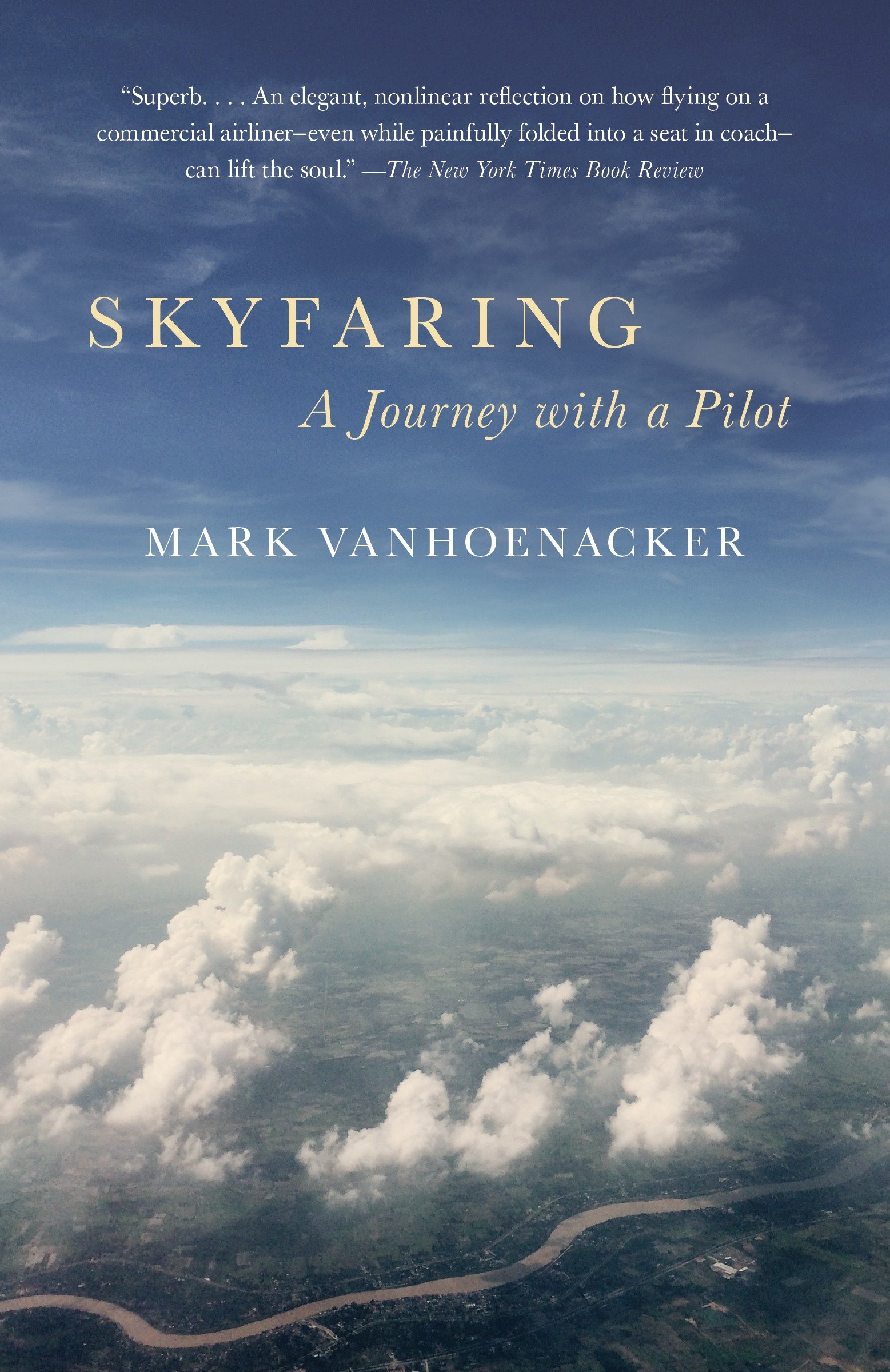 Skyfaring by Mark Vanhoenacker