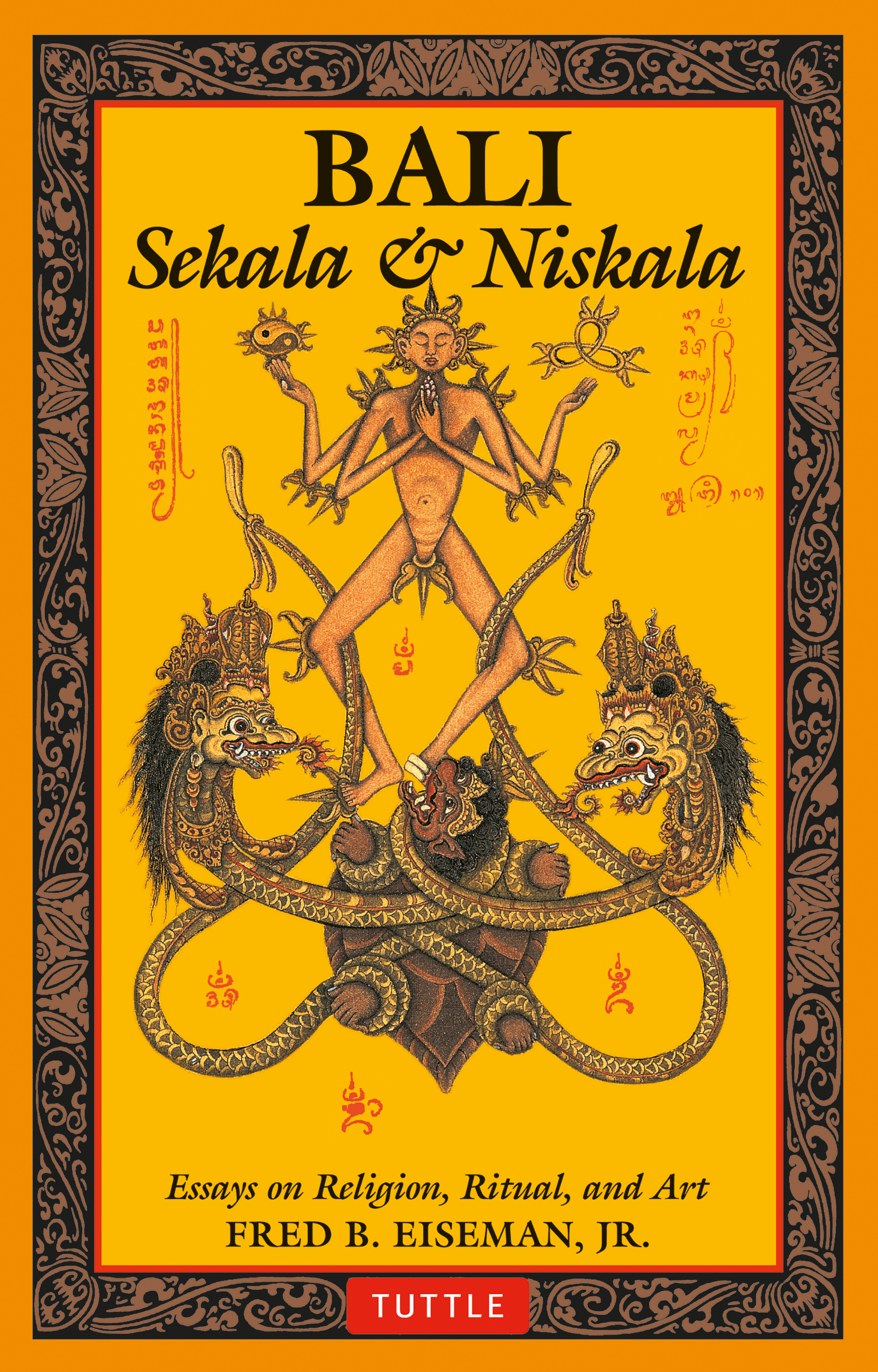 Bali: Sekala & Niskala by Fred B. Eiseman
