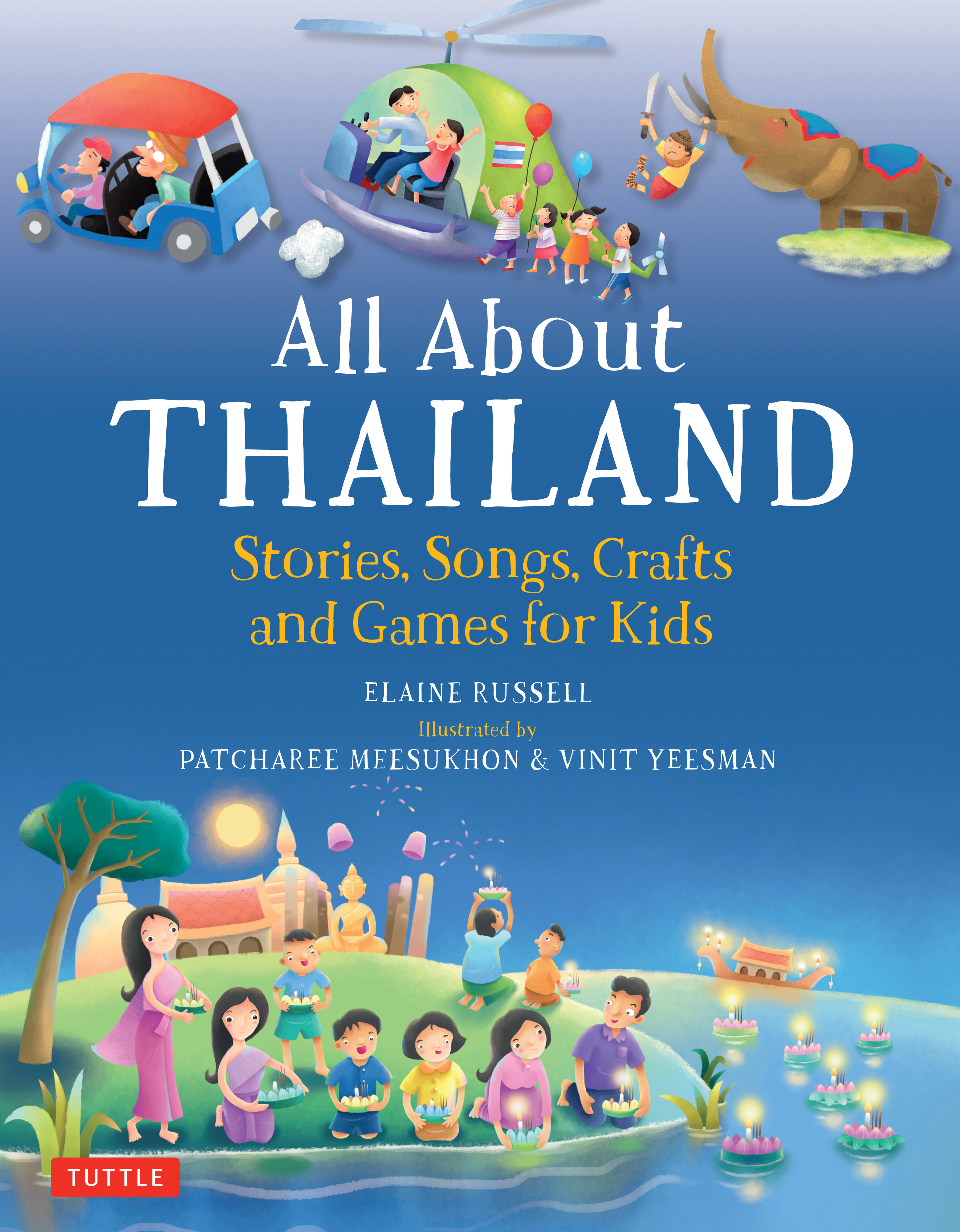 All About Thailand by Elaine Russell