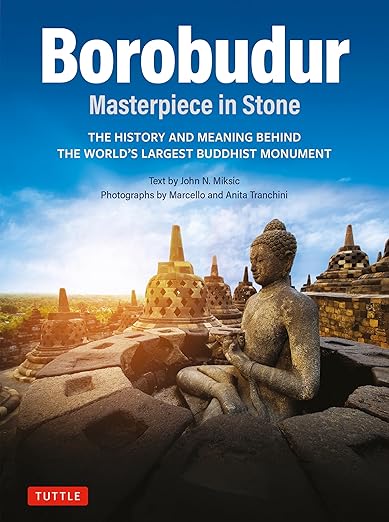 Borobudur by John N. Miksic