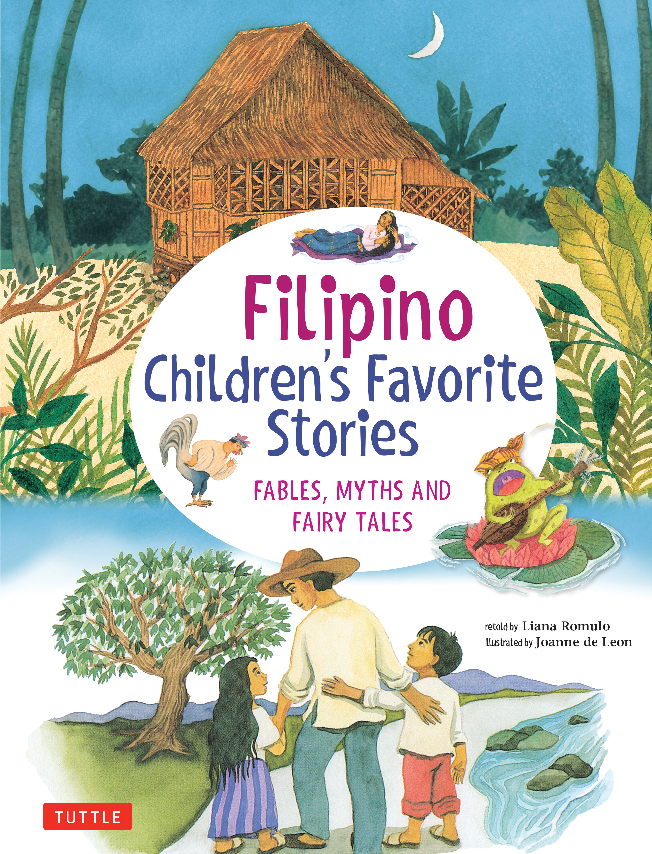 Filipino Children's Favorite Stories by Liana Romulo