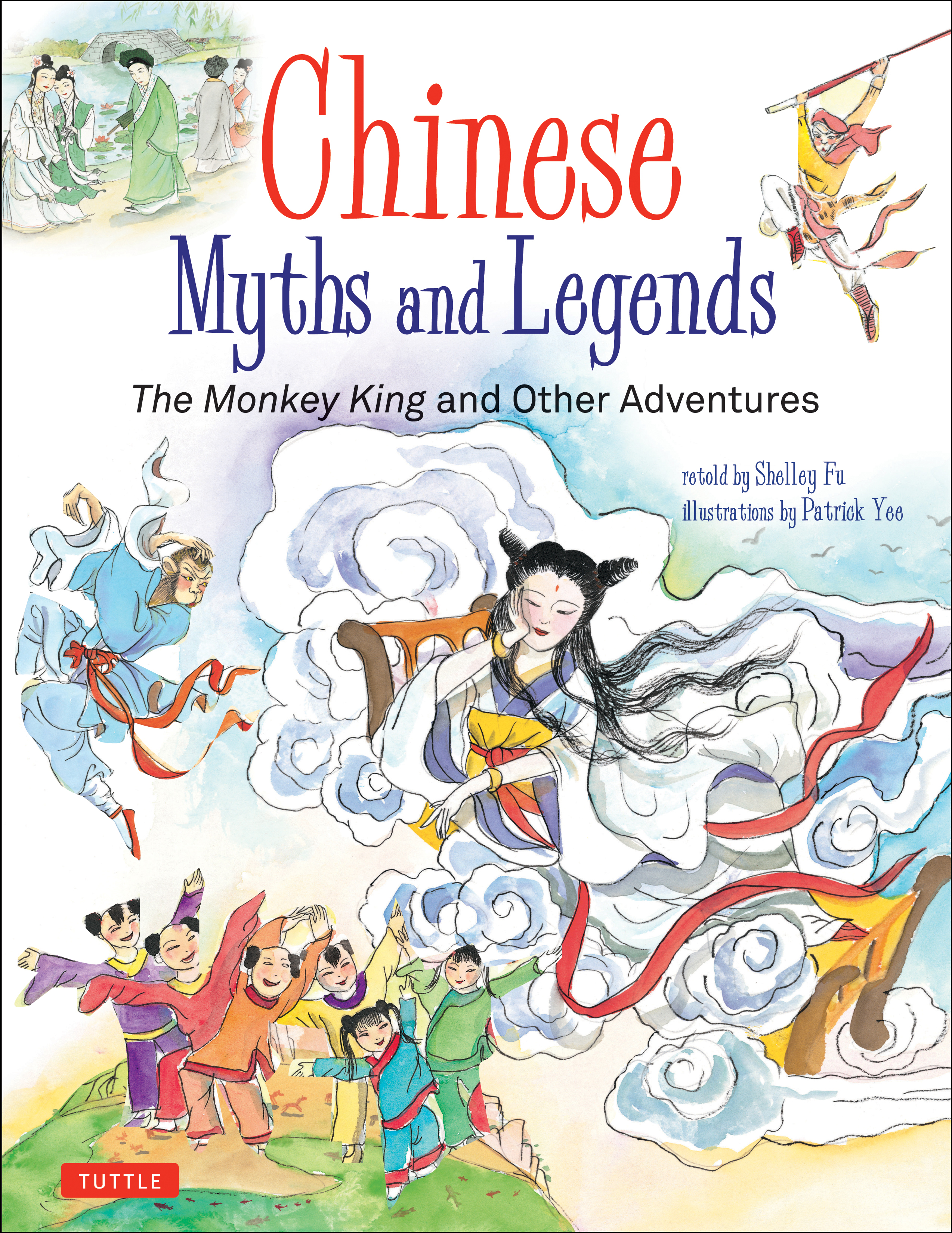 Chinese Myths and Legends by Shelley Fu