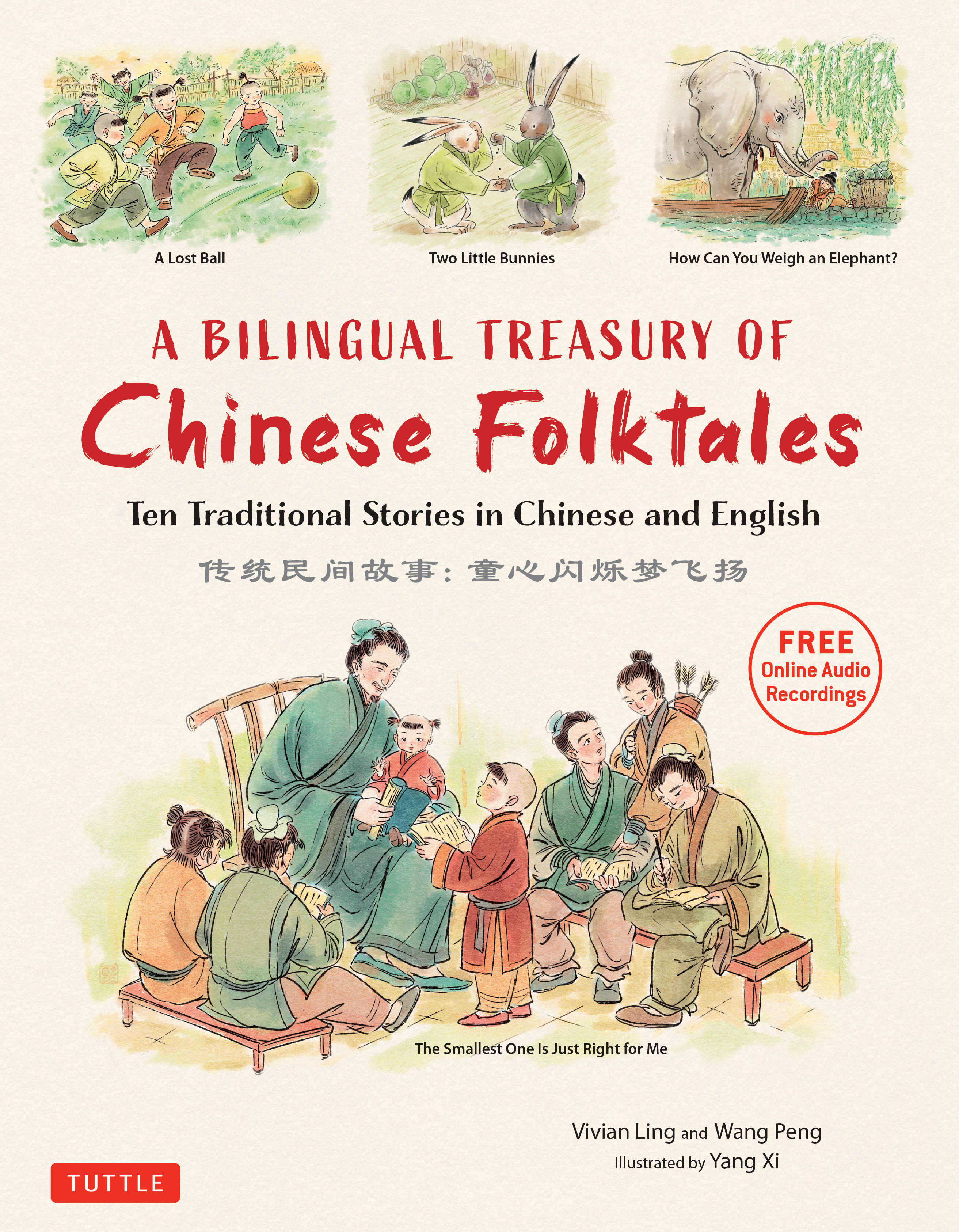 A Bilingual Treasury of Chinese Folktales by Vivian Ling