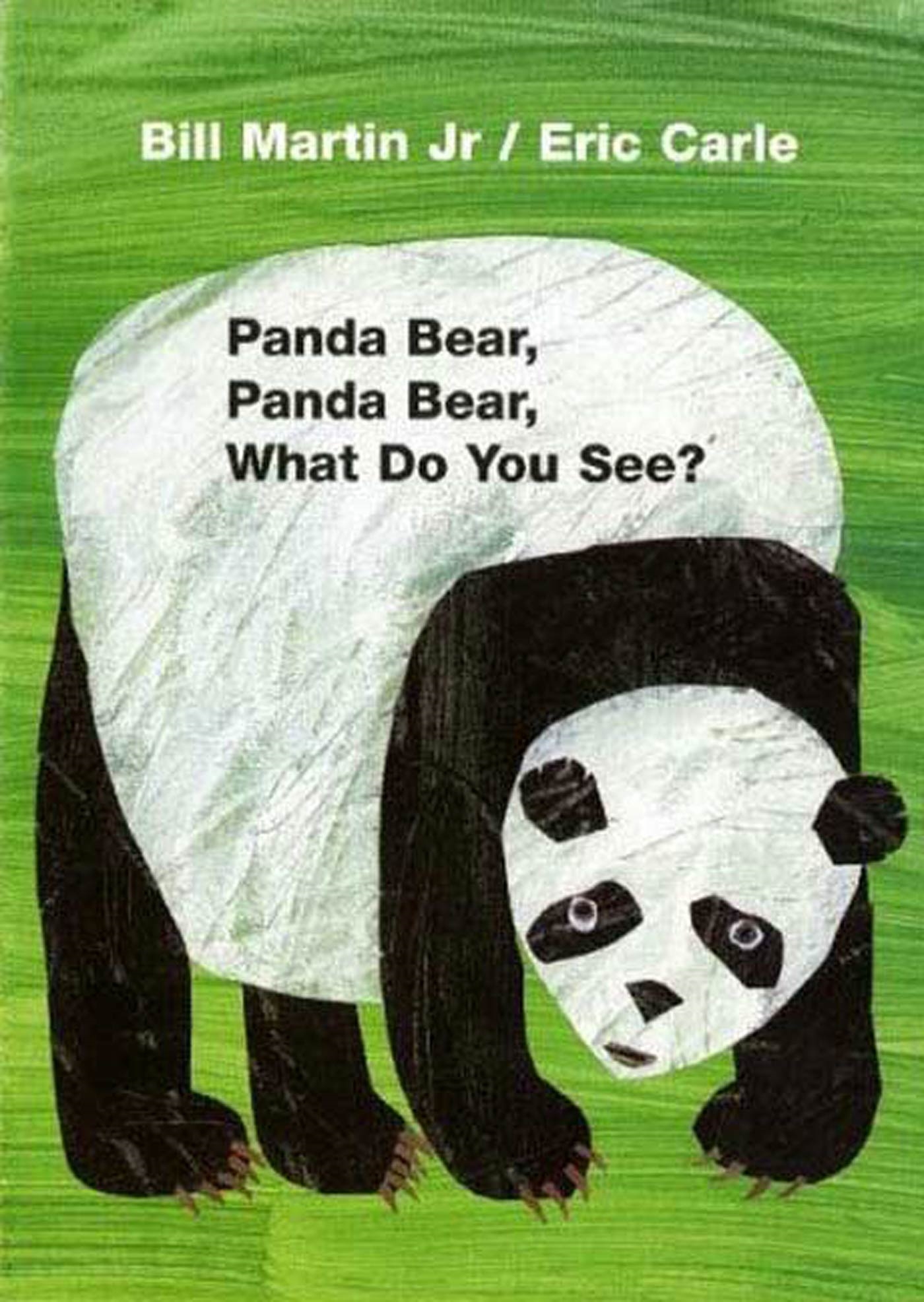 Panda Bear, Panda Bear, What Do You See? by Bill Martin, Jr.
