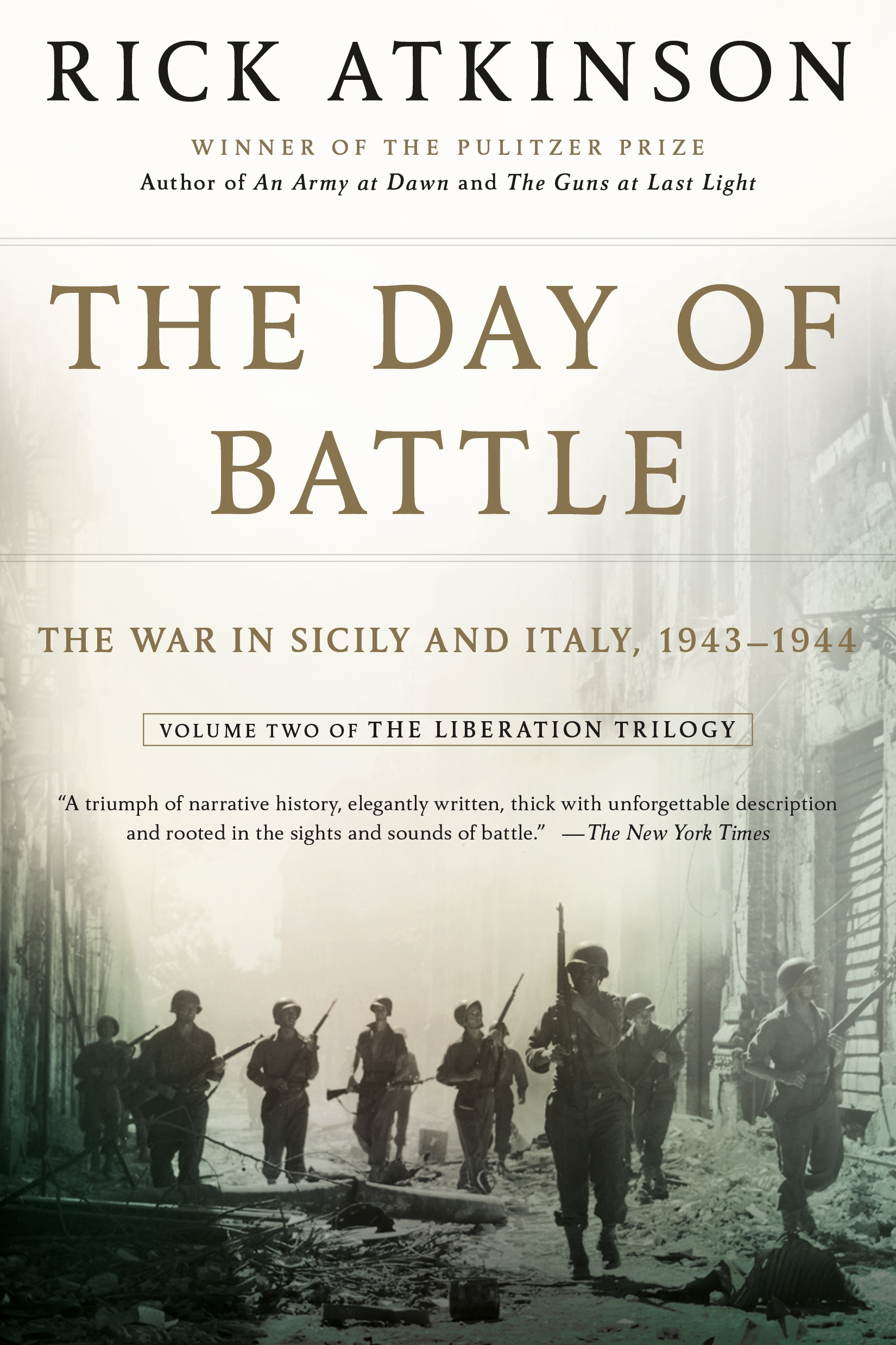 The Day of Battle by Rick Atkinson