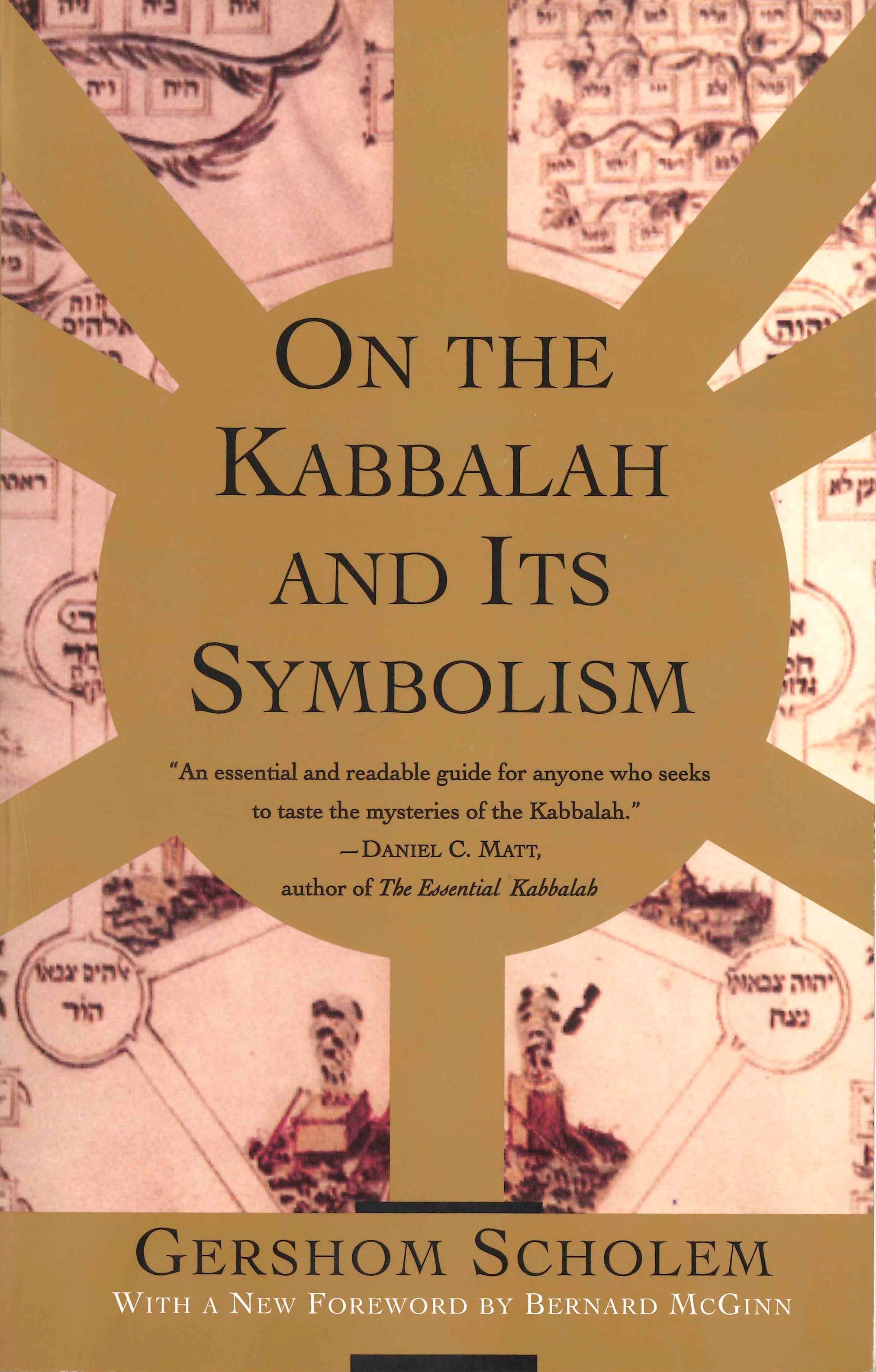On the Kabbalah and Its Symbolism by Gershom Scholem