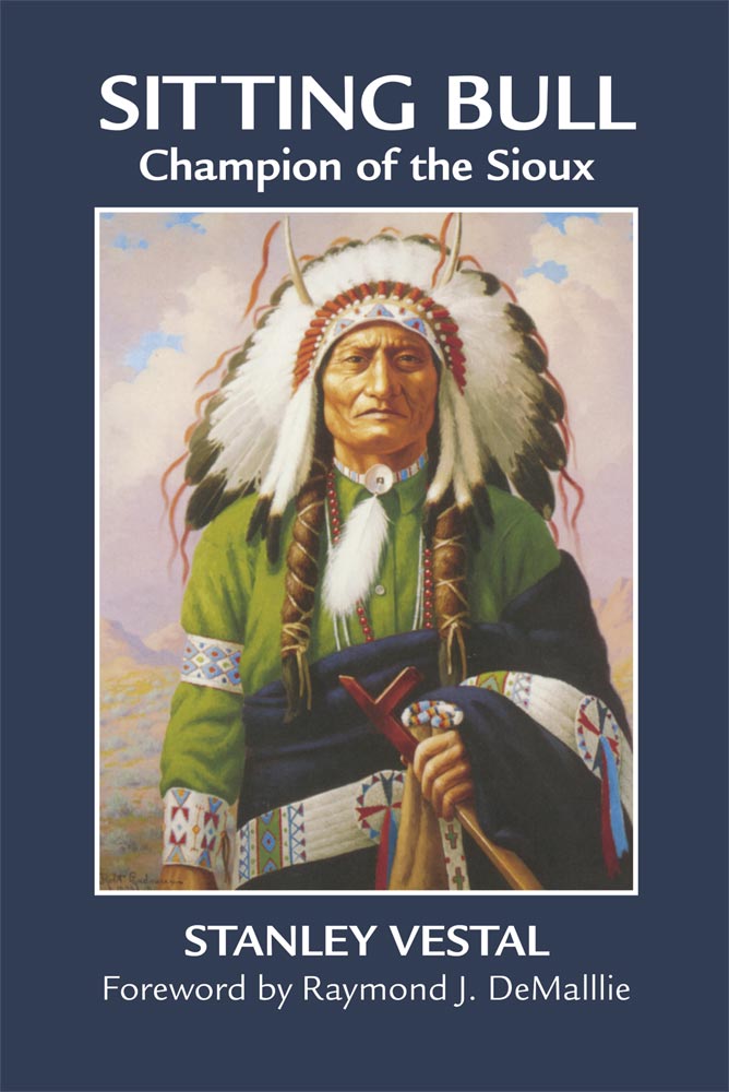 Sitting Bull by Stanley Vestal