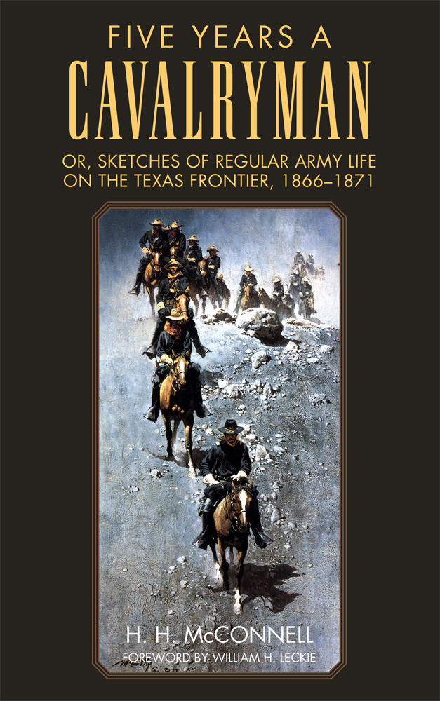 Five Years a Cavalryman by H. H. McConnell