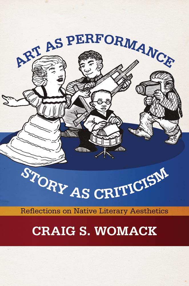 Art As Performance, Story As Criticism