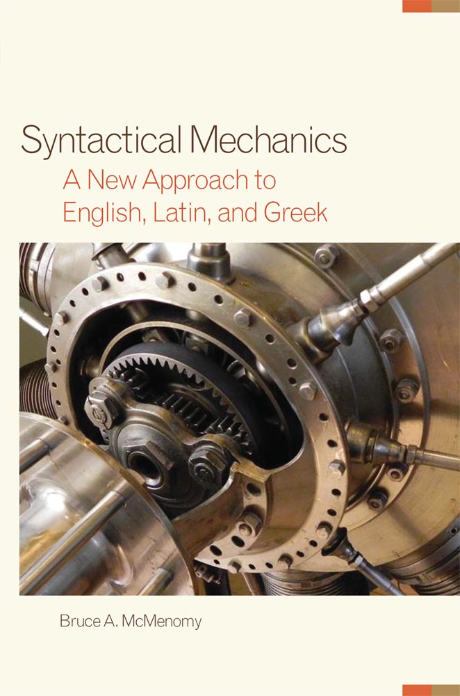 Syntactical Mechanics by Bruce A. McMenomy
