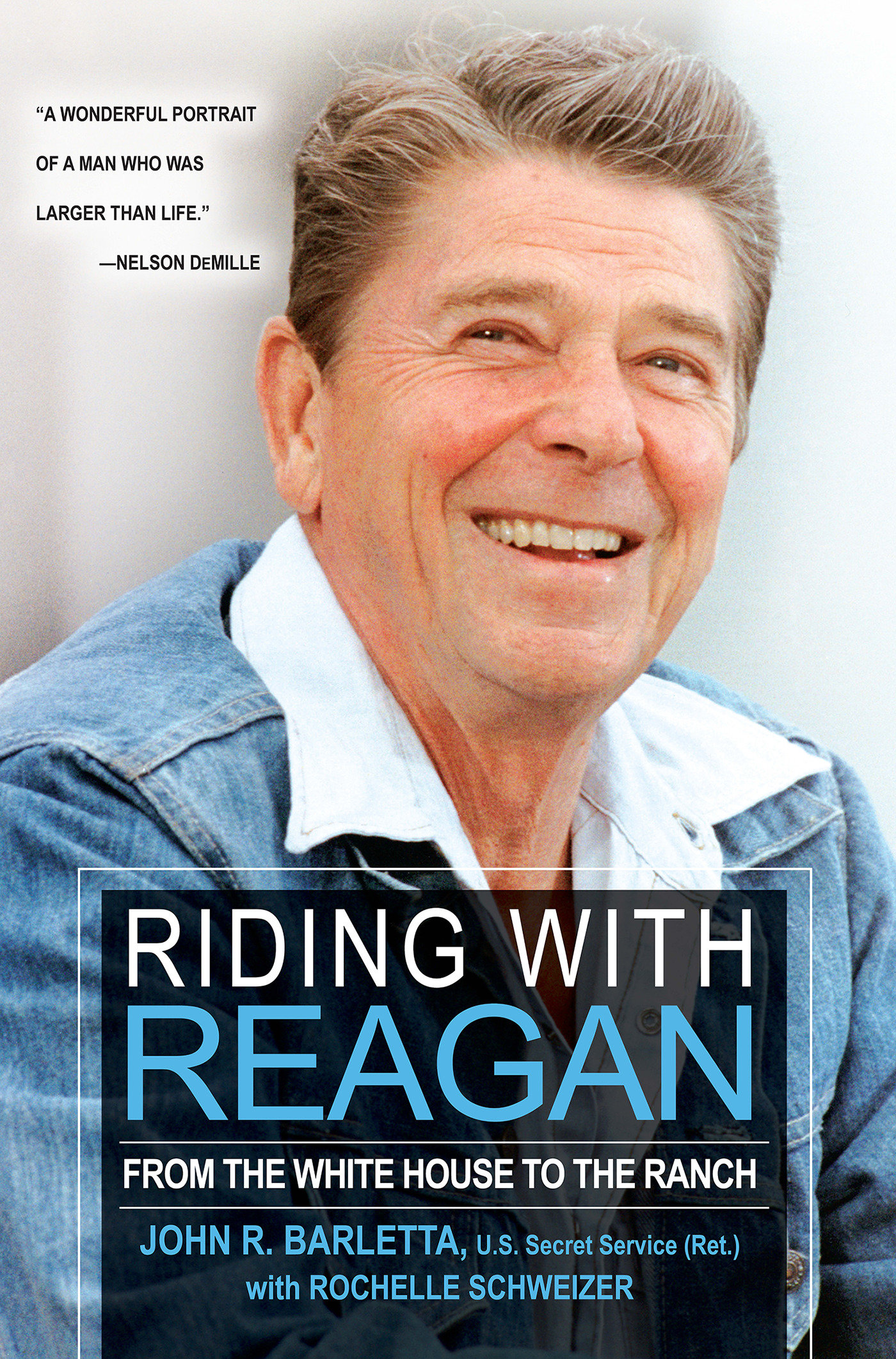 Riding With Reagan by John R. Barletta