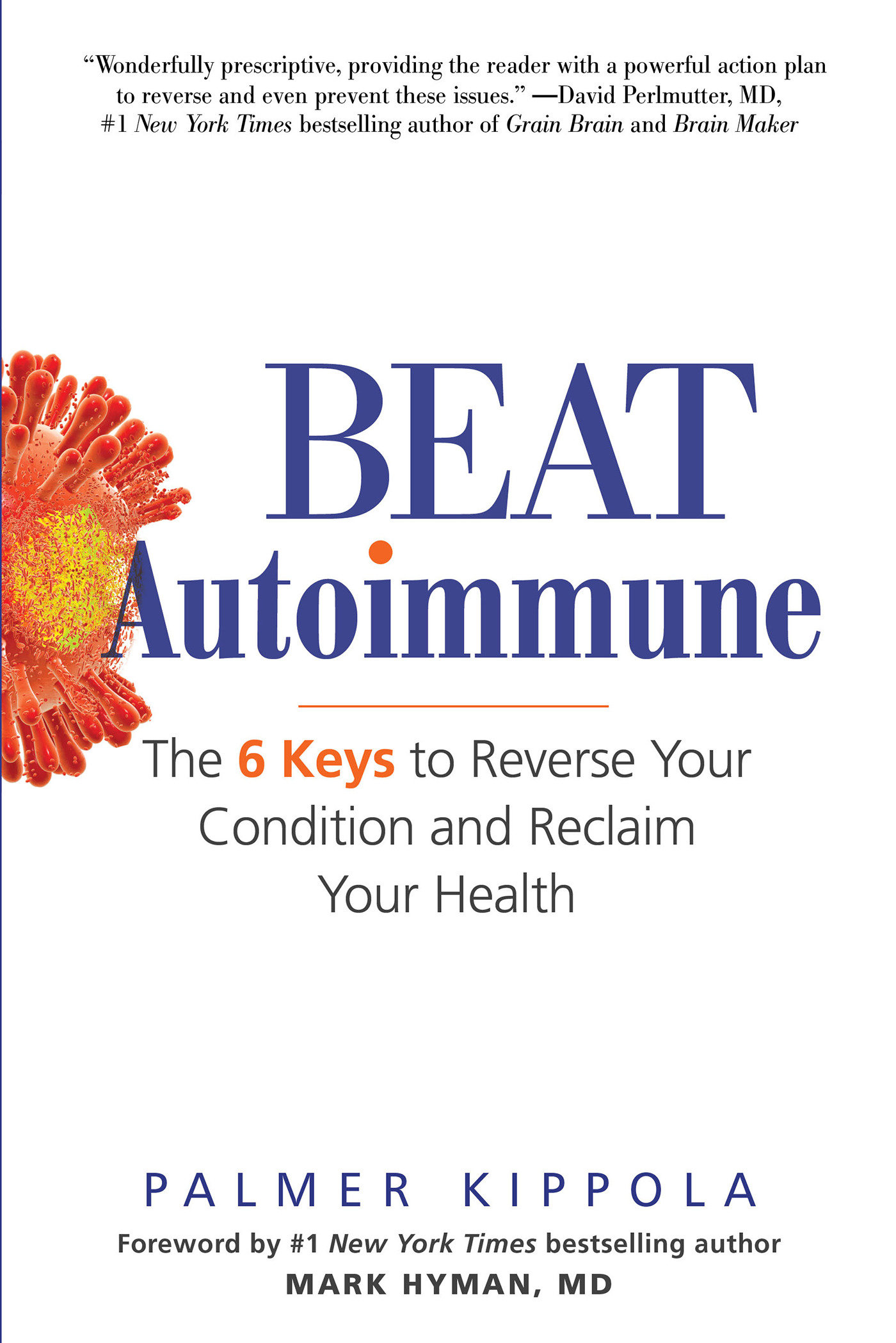 Beat Autoimmune by Palmer Kippola