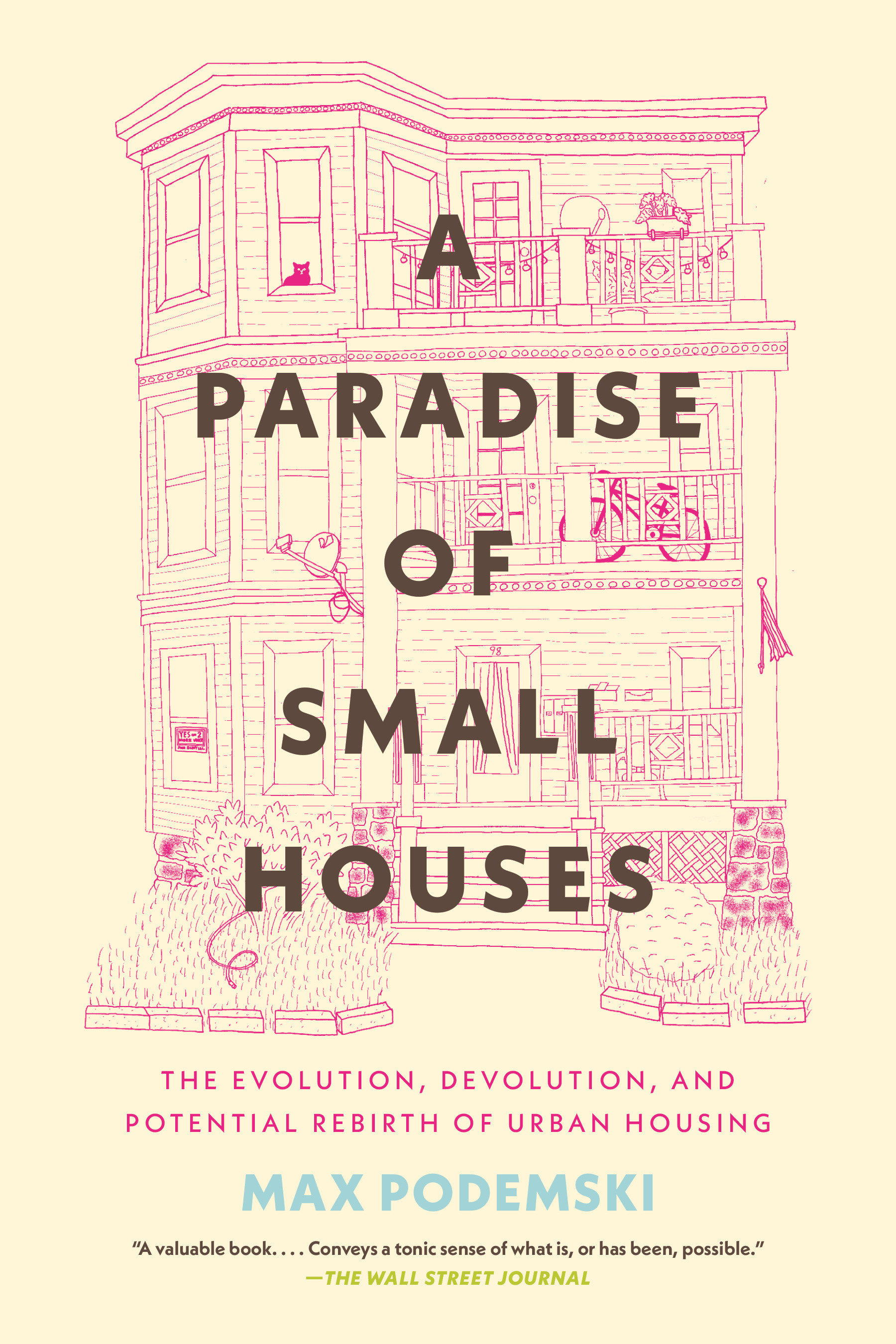 A Paradise of Small Houses by Max Podemski