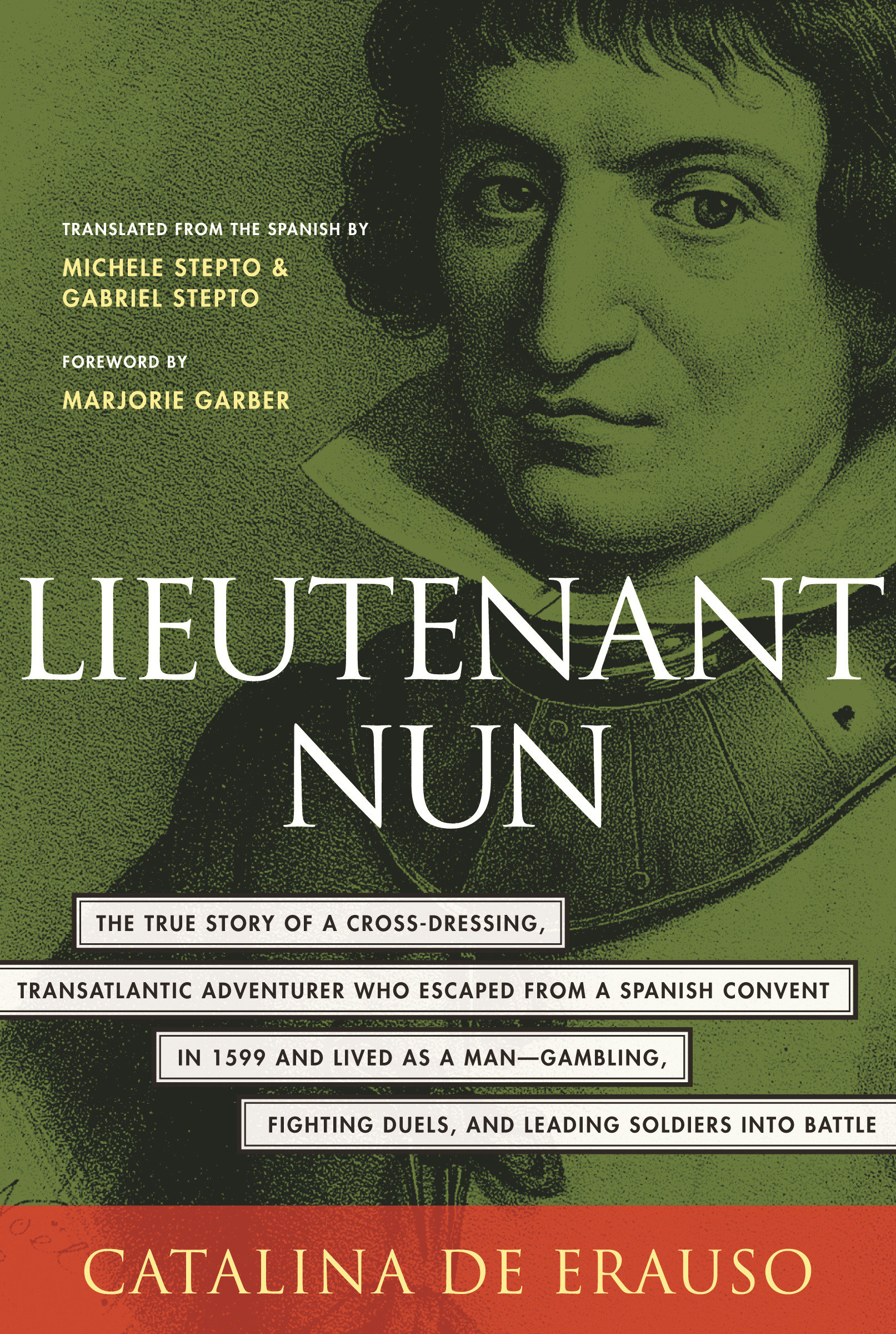 Lieutenant Nun by Catalina De Erauso