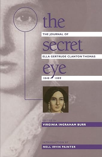 The Secret Eye by Ella Gertrude Clanton Thomas