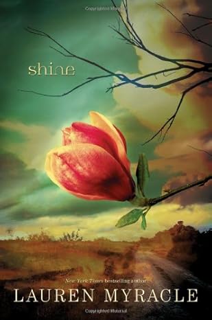 Shine by Lauren Myracle
