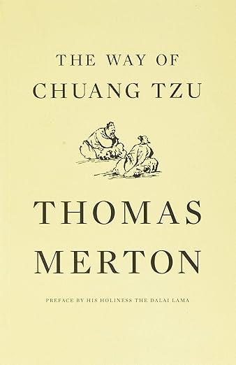 The Way of Chuang Tzu by Thomas Merton