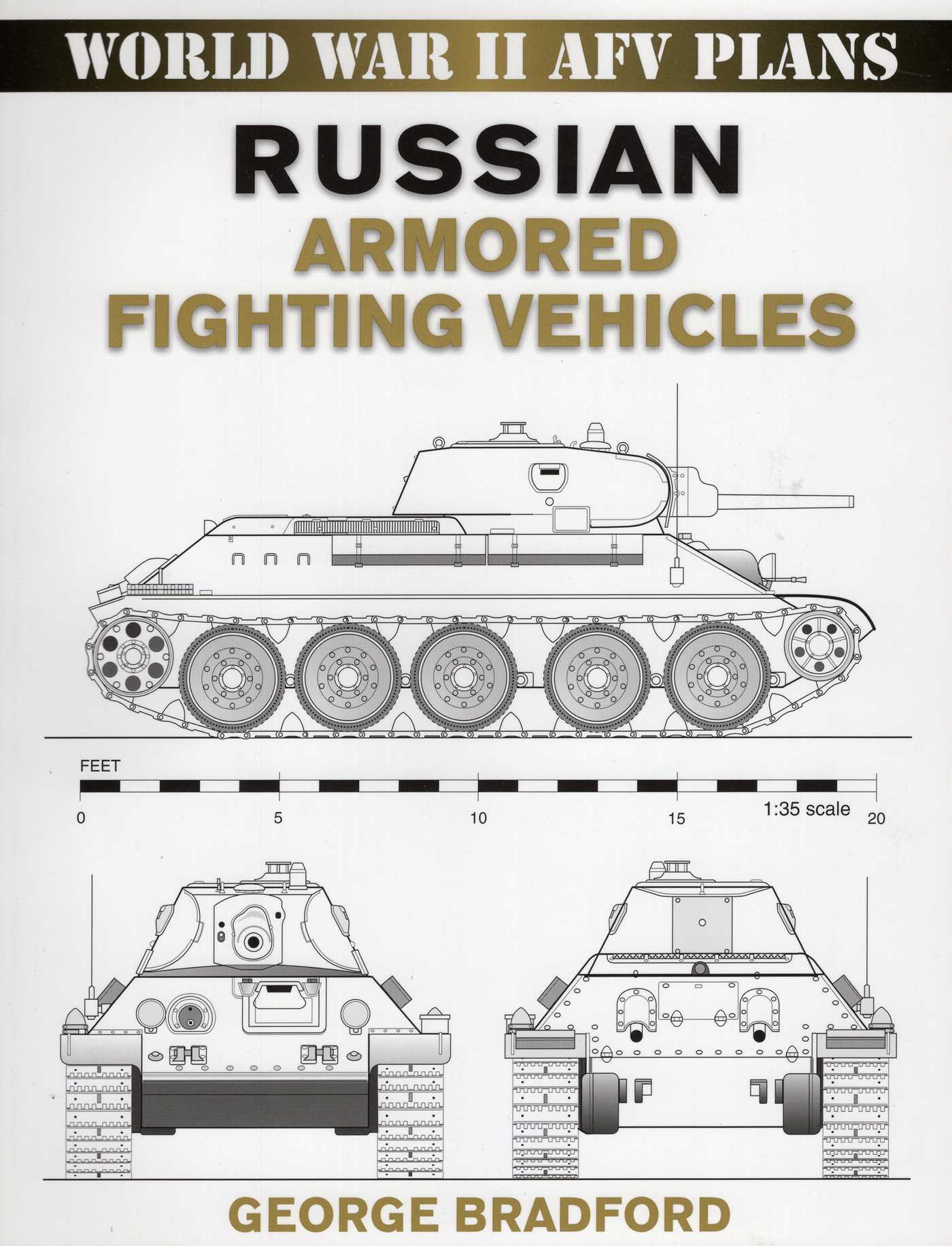 Russian Armored Fighting Vehicles by George Bradford
