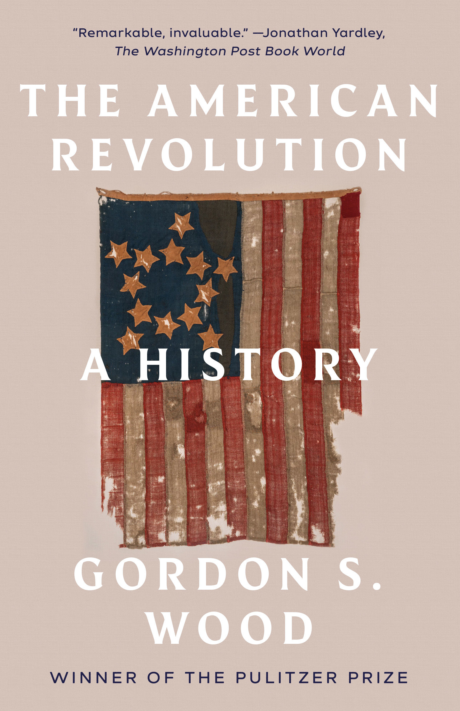 The American Revolution by Gordon S. Wood