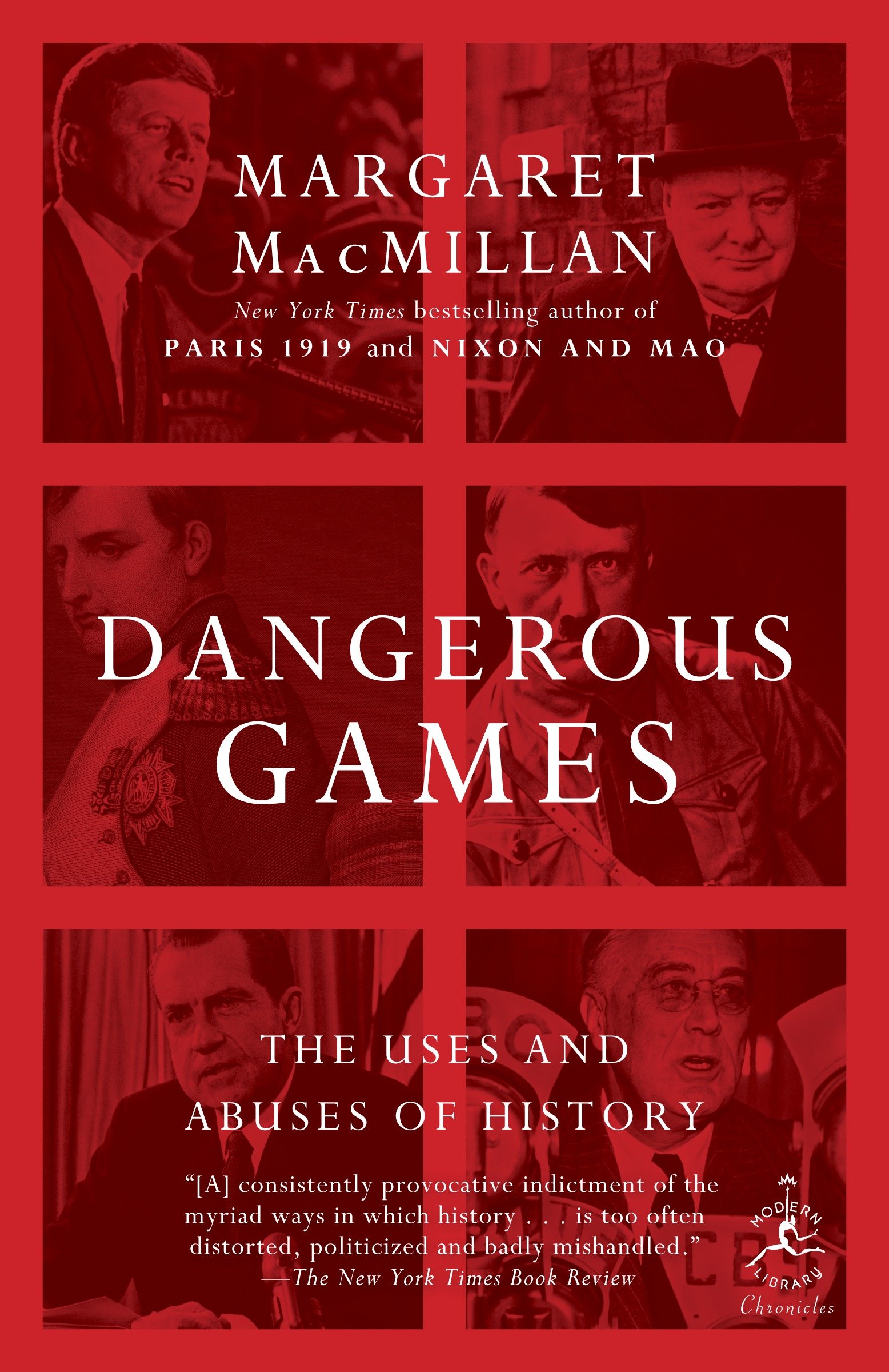 Dangerous Games by Margaret MacMillan