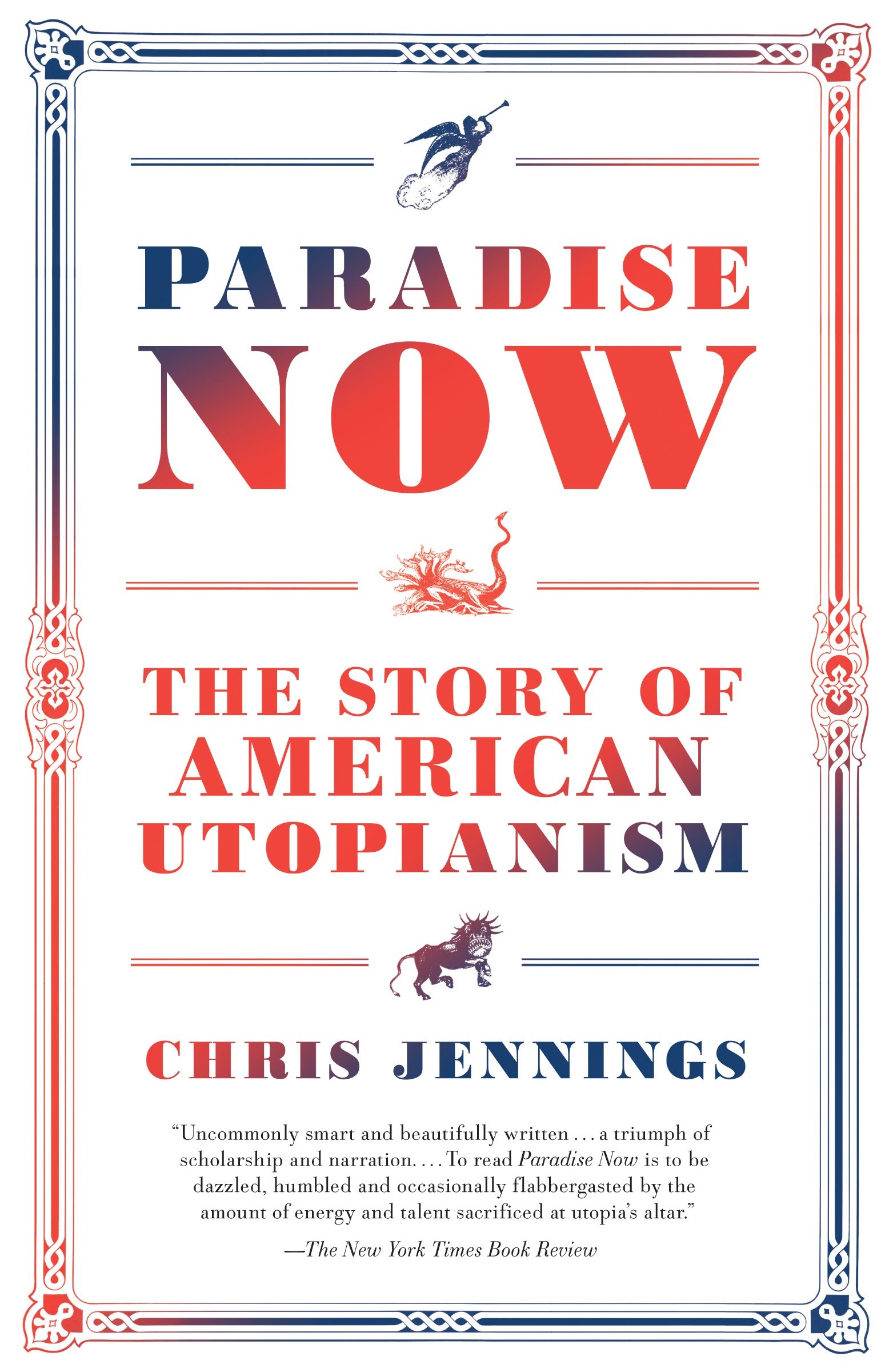 Paradise Now by Chris Jennings