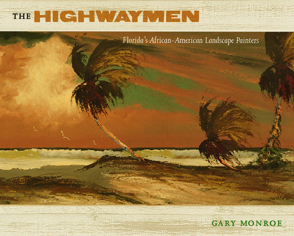 The Highwaymen by Gary Monroe