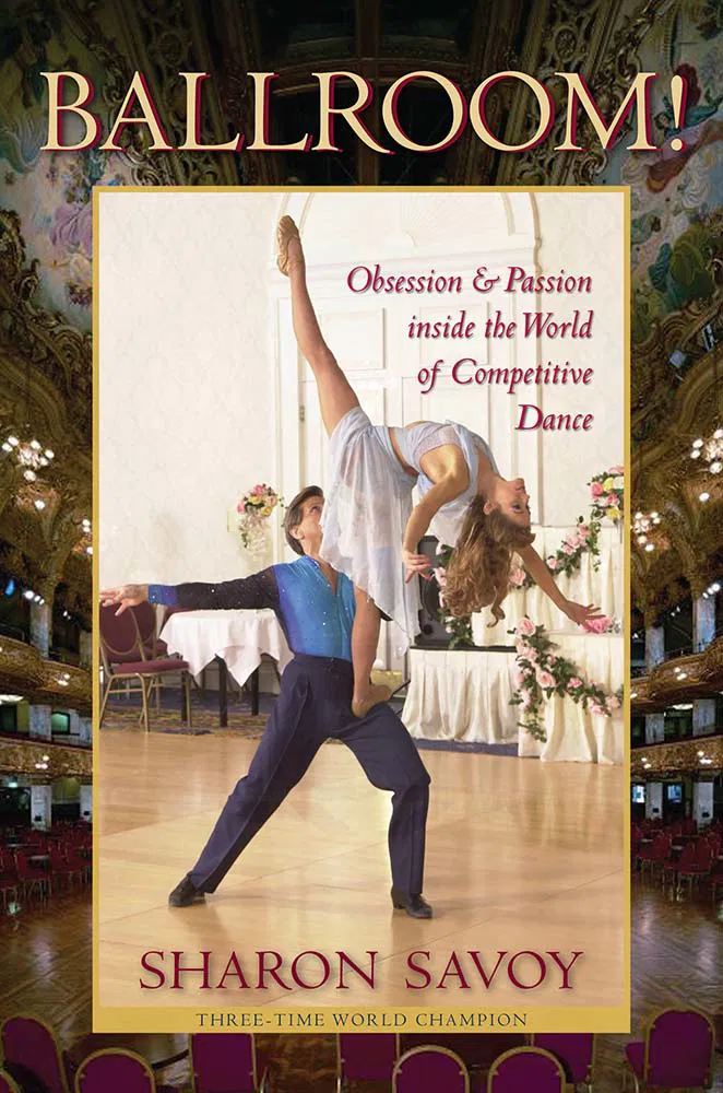 Ballroom! by Sharon Savoy