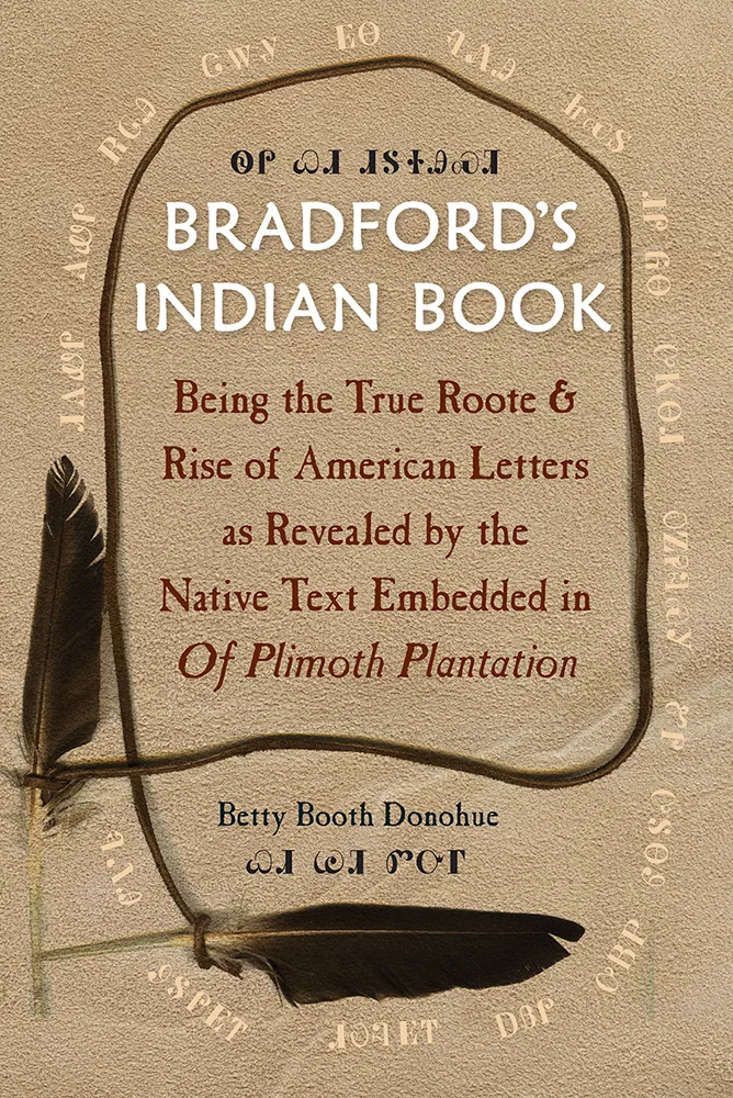 Bradford's Indian Book by Betty Booth Donohue
