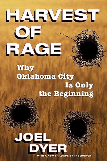 Harvest of Rage by Joel Dyer