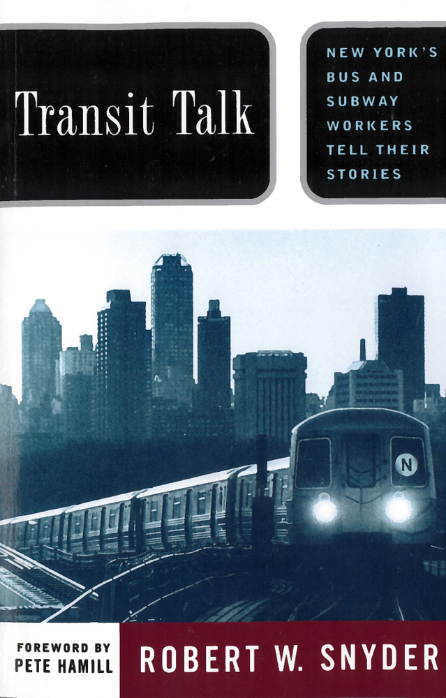 Transit Talk by Robert W. Snyder