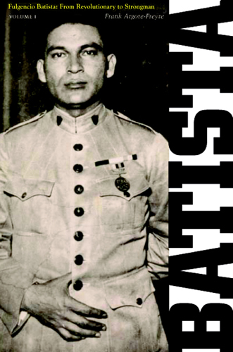 Fulgencio Batista by Frank Argote-Freyre