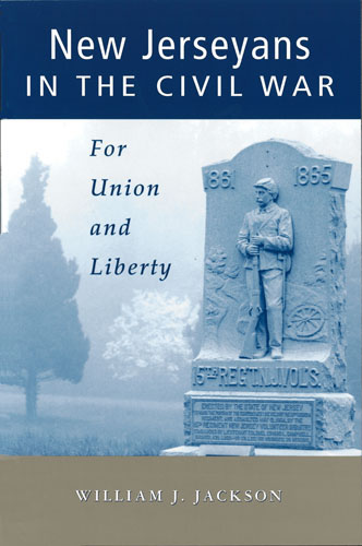 New Jerseyans in the Civil War by William J. Jackson