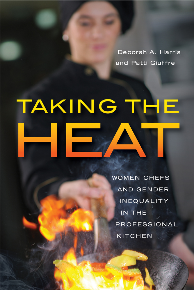 Taking the Heat by Deborah A. Harris