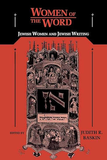 Women of the Word by Judith R. Baskin