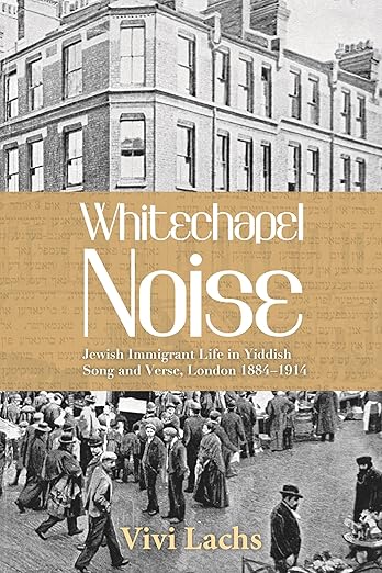 Whitechapel Noise by Vivi Lachs
