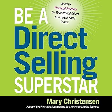 Be a Direct Selling Superstar