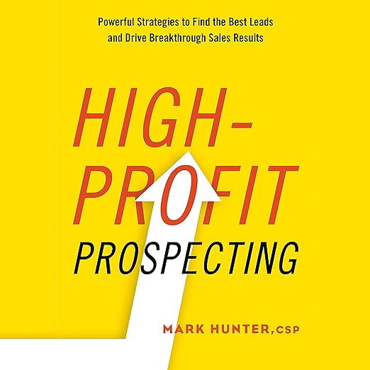 High-profit Prospecting