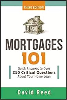 Mortgages 101 by David Reed