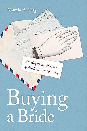 Buying a Bride by Marcia A. Zug