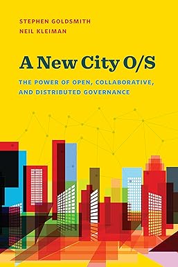 A New City O/s by Stephen Goldsmith